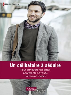 cover image of Un célibataire à séduire